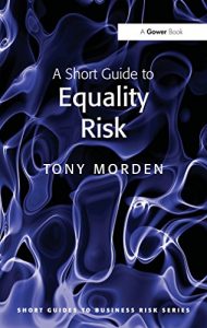 Baixar A Short Guide to Equality Risk (Short Guides to Business Risk) pdf, epub, eBook