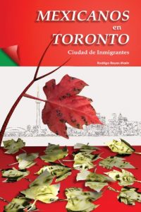 Baixar MEXICANOS EN TORONTO pdf, epub, eBook