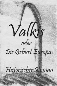 Baixar Valkis oder Die Geburt Europas (German Edition) pdf, epub, eBook