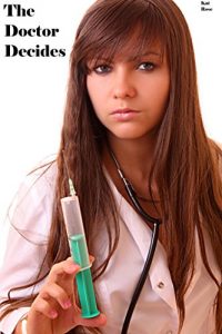 Baixar The Doctor Decides (English Edition) pdf, epub, eBook