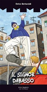 Baixar Il Signor Dabasso (Le Torri Incantate Vol. 1) (Italian Edition) pdf, epub, eBook