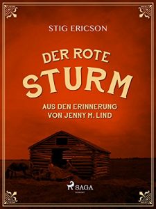 Baixar Der Rote Sturm: aus den Erinnerung von Jenny M. Lind pdf, epub, eBook