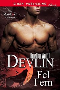 Baixar Devlin [Howling Wolf 1] (Siren Publishing Classic ManLove) pdf, epub, eBook