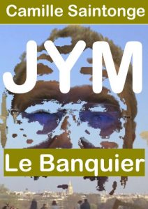 Baixar JYM Le Banquier (French Edition) pdf, epub, eBook