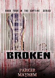 Baixar Broken: Captive Bk 4 (English Edition) pdf, epub, eBook