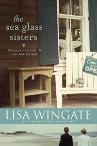 Baixar The Sea Glass Sisters: Prelude to The Prayer Box (A Carolina Chronicles) (English Edition) pdf, epub, eBook