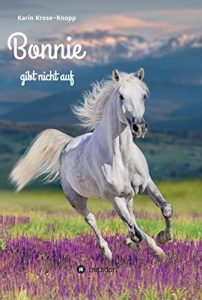 Baixar Bonnie: gibt nicht auf (German Edition) pdf, epub, eBook