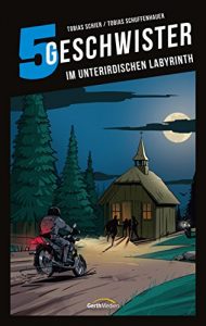 Baixar 5 Geschwister: Im unterirdischen Labyrinth (Band 14) (German Edition) pdf, epub, eBook