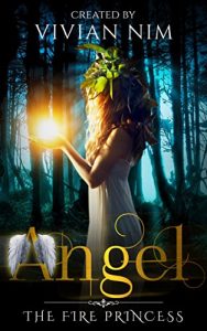 Baixar Romance: Angel-The Fire Princess: Vampire, Werewolf, Shifter, Fantasy Romance (Witches, Wizard Romance) (English Edition) pdf, epub, eBook