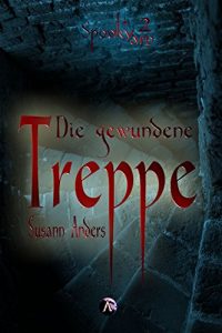 Baixar Die gewundene Treppe (SpookYarn 2) (German Edition) pdf, epub, eBook