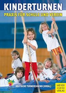 Baixar Kinderturnen: Praxis in Schule und Verein (German Edition) pdf, epub, eBook