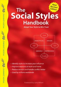 Baixar The Social Styles Handbook, Revised Edition: Adapt Your Style to Win Trust (Wilson Learning Library) pdf, epub, eBook