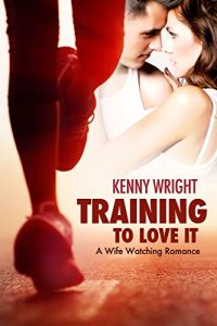 Baixar Training to Love It: A Hotwife Romance (English Edition) pdf, epub, eBook