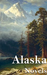 Baixar Alaska: 7 Novels (English Edition) pdf, epub, eBook