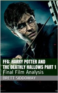 Baixar FFA: Harry Potter and the Deathly Hallows Part 1: Final Film Analysis (Homeworker Helper) (English Edition) pdf, epub, eBook