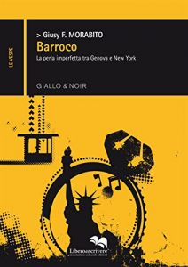 Baixar Barroco: – La perla imperfetta tra Genova e New York pdf, epub, eBook