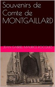 Baixar Souvenirs de Comte de MONTGAILLARD (French Edition) pdf, epub, eBook