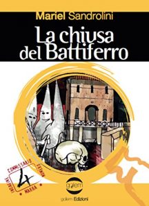 Baixar La chiusa del Battiferro: La quarta indagine del commissario Marra (Le Vespe Vol. 4) (Italian Edition) pdf, epub, eBook