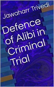 Baixar Defence of Alibi in Criminal Trial (English Edition) pdf, epub, eBook