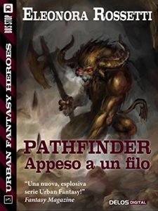 Baixar Pathfinder: appeso a un filo (Urban Fantasy Heroes) pdf, epub, eBook