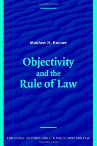 Baixar Objectivity and the Rule of Law (Cambridge Introductions to Philosophy and Law) pdf, epub, eBook