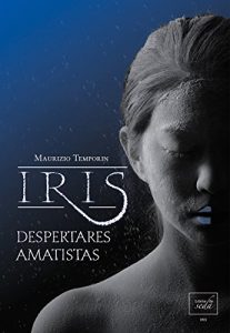Baixar DESPERTARES AMATISTAS (IRIS-3) (Spanish Edition) pdf, epub, eBook