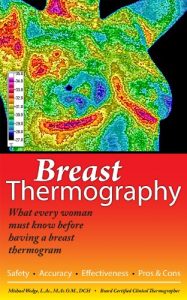 Baixar Breast Thermography: What Every Woman Must Know Before Having A Breast Thermogram (English Edition) pdf, epub, eBook