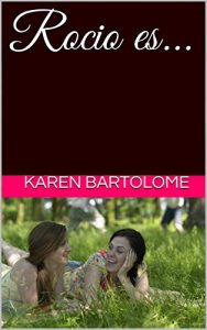Baixar Rocio es… (Spanish Edition) pdf, epub, eBook