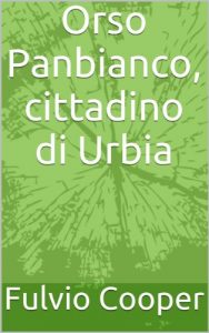 Baixar Orso Panbianco, cittadino di Urbia (Italian Edition) pdf, epub, eBook
