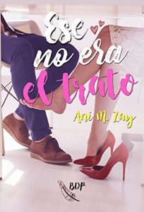 Baixar Ese no era el trato (Spanish Edition) pdf, epub, eBook