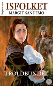 Baixar Isfolket 1 – Troldbunden (Sagaen om Isfolket) (Danish Edition) pdf, epub, eBook