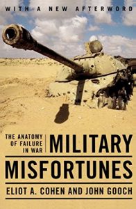Baixar Military Misfortunes: The Anatomy of Failure in War (English Edition) pdf, epub, eBook