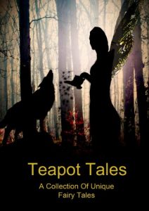 Baixar Teapot Tales: A Collection of Unique Fairy Tales (English Edition) pdf, epub, eBook