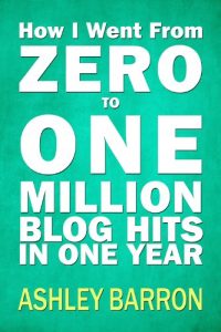 Baixar How I Went From Zero to One Million Blog Hits in One Year (English Edition) pdf, epub, eBook