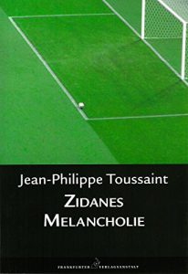 Baixar Zidanes Melancholie (German Edition) pdf, epub, eBook