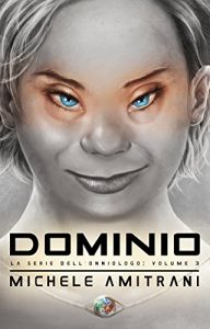 Baixar Dominio (La Serie dell’Onniologo Vol. 3) (Italian Edition) pdf, epub, eBook
