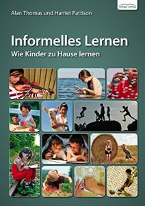 Baixar Informelles Lernen: Wie Kinder zuhause lernen (German Edition) pdf, epub, eBook