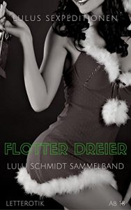 Baixar Flotter Dreier: Lulus Sexpeditionen (German Edition) pdf, epub, eBook