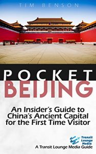 Baixar Pocket Beijing – An Insider’s Guide to China’s Ancient Capital for the First Time Visitor (English Edition) pdf, epub, eBook