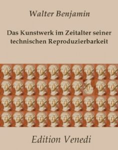 Baixar Das Kunstwerk im Zeitalter seiner technischen Reproduzierbarkeit (German Edition) pdf, epub, eBook