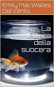 Baixar La lettera della suocera (Italian Edition) pdf, epub, eBook