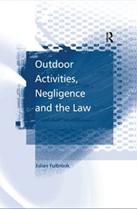 Baixar Outdoor Activities, Negligence and the Law pdf, epub, eBook