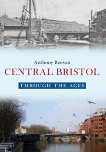 Baixar Central Bristol Through the Ages (English Edition) pdf, epub, eBook