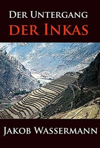 Baixar Der Untergang der Inkas (German Edition) pdf, epub, eBook