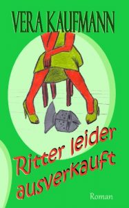 Baixar Ritter leider ausverkauft (German Edition) pdf, epub, eBook