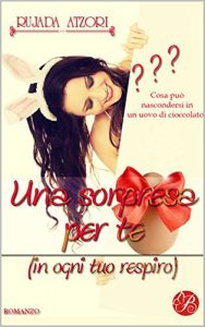 Baixar Una sorpresa per te (in ogni tuo respiro) (Italian Edition) pdf, epub, eBook