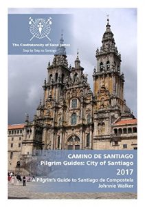 Baixar A Pilgrim Guide to Santiago de Compostela (English Edition) pdf, epub, eBook