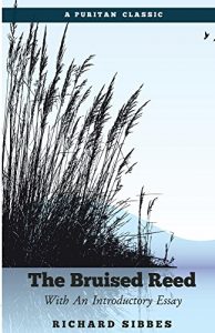 Baixar The Bruised Reed: With An Introductory Essay (English Edition) pdf, epub, eBook