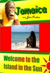 Baixar Jamaica: Welcome to the Island in the Sun (German Edition) pdf, epub, eBook