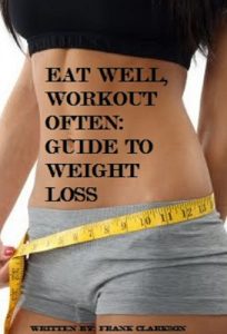 Baixar EAT WELL, WORKOUT OFTEN: LOSE 4+ POUNDS EACH WEEK (English Edition) pdf, epub, eBook